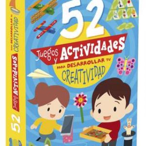 52 Juegos y Actividades para Desarrollar tu Creatividad